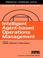Intelligent agent based operation management sophia amours and guinet
