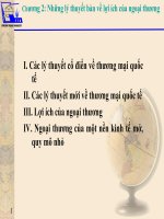 Bài giảng chính sách thương mại quốc tế chương 2  những lý thuyết bàn về lợi ích của ngoại thương 