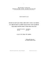 Đánh giá kết quả phục hồi chức năng vận động của bệnh nhân tai biến mạch máu não tại bệnh viện điều dưỡng và phục hồi chức năng tỉnh Thái Nuyên