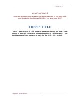 Phân tích hoạt động kinh doanh thẻ giai dd 2006 2009 và xây dựng chiến lược kinh doanh thẻ giai đoạn 2010 2015 của  ngân hàng BIDV