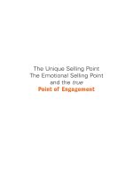 The Unique Selling Point The Emotional Selling Point and the true Point of Engagement  John Bedford