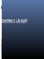 Slide môn tiền tệ   ngân hàng chương 2 lãi xuất 