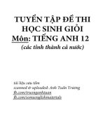 Tuyển tập các đề thi học sinh giỏi tiếng anh lớp 12 có đáp án chi tiết