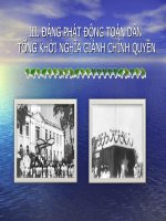 Bài giảng đường lối chương  III ĐẢNG PHÁT ĐỘNG TOÀN dân TỔNG KHỞI NGHĨA GIÀNH CHÍNH QUYỀN 