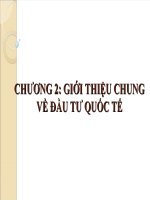 Slide Đầu tư quốc tế chương 2  Cô Quyên FTU
