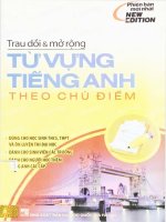 Trau dồi và mở rộng vốn từ vựng tiếng anh theo chủ điểm 