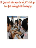 Quy trình biên soạn câu hỏi, KT, đánh giá theo định hướng phát triển năng lực 