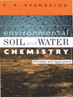 Environmental soil and water chemistry (principles and applications)   v  p  evangelou 