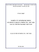 Nghiên cứu mô hình hệ thống sản phẩm dịch vụ thông tin thư viện tại các trường đại học việt nam 
