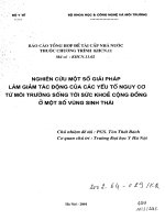 Nghiên cứu một số giải pháp làm giảm tác động của các yếu tố nguy cơ từ môi trường sống tới sức khỏe cộng đồng ở một số vùng sinh thái 