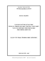 Vận dụng kĩ thuật dạy học tích cực trong dạy học chương chất khí vật lí 10 cho học sinh trung học phổ thông miền núi