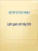 Tin h c 10 bài 3  thực hành 2  làm quen với máy tính 
