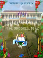 Vị ngữ trong câu kể ai thế nào LTVC lớp 4 số 3 