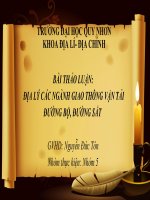 BÀI THẢO LUẬN địa lý các NGÀNH GIAO THÔNG vận tải 