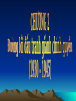 Slide chương 2 đường lối đấu tranh giành chính quyền (1930   1945) 