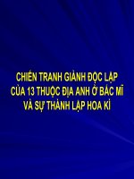 Lịch sử 11 chiến tranh giành độc lập của các thuộc địa anh ở bắc mĩ nửa sau thế kỉ XVIII 