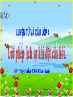 Bài giảng giữ phép lịch sự khi đặt câu hỏi LTVC lớp 4 số 4 