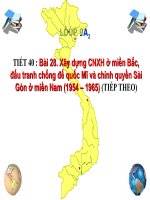 Bài 28  xây dựng chủ nghĩa xã hội ở miền bắc, đấu tranh chống đế quốc mĩ và chính quyền sài gòn ở miền nam (1954  1965) 