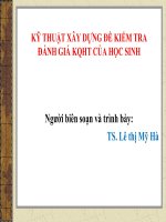 Kỹ Thuật Xây Dựng Đề Kiểm Tra  Đánh Giá KQHT Của Học Sinh