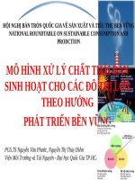 MÔ HÌNH xử lý CHẤT THẢI rắn SINH HOẠT CHO các đô THỊ lớn THEO HƯỚNG PHÁT TRIỂN bền VỮNG 