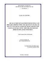 Đề xuất một số giải pháp nhằm nâng cao hiệu quả trong công tác quản lý các dự án đầu tư xây dựng cơ bản sử dụng nguồn vốn ngân sách nhà nước trên địa bàn huyện bình xuyên tỉnh vĩnh phúc 
