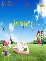 Tiết 27  HBH tia nắng hạt mưa  ANTT sơ lược về nhạc hát nhạc đàn 