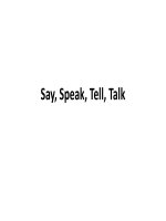 Say, speak, tell, talk