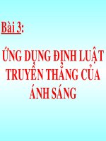 Bài 3  ứng dụng định luật truyền thẳng của ánh sáng 1 