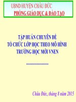 Tập Huấn Chuyên Đề Tổ Chức Lớp Học Theo Mô Hình Trường Học Mới VNEN