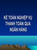 Kế Toán Nghiệp Vụ Thanh Toán Qua Ngân Hàng