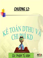 BÀI GIẢNG kế TOÁN tài CHÍNH DOANH NGHIỆP chương 12 kế TOÁN DTHU và CHI PHÍ KD 