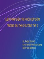 LiỆU PHÁP ĐiỀU TRỊ PHỐI HỢP SỚM TRONG ĐÁI THÁO ĐƯỜNG TÝP 2