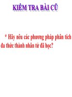 bài 9 phân tích đa thức thành nhân tử bằng cách phối hợp nhiều PP 