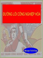 Bài giảng đường lối cách mạng của đảng cộng sản việt nam chương 4 ths  HOÀNG TRANG 