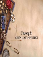 Slide MARKETING căn bản chương 8 CHIẾN lược PHÂN PHỐI 