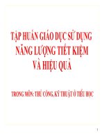 Tài liệu tập huấn tích hợp GD sử dụng năng lượng tiết kiệm và hiệu quả môn thủ công, kĩ thuật 