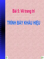 Bài 6  trình bày khẩu hiệu 