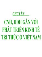Chuyên Đề CNH, HĐH Gắn Với Phát Triển Kinh Tế Tri Thức Ở Việt Nam
