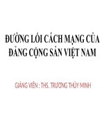 Bài giảng đường lối cách mạng của đảng cộng sản việt nam bài mở đầu ths trương thuy minh 