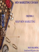 Slide MARKETING căn bản chương 1 NHẬP môn MARKETING 