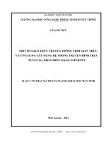 Một số giao thức truyền thông thời gian thực và ứng dụng xây dựng hệ thống truyền hình trực tuyến đa điểm trên mạng internet
