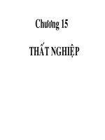 Slide bài giảng kinh tế vĩ mô cô thanh thuỷ chương 15 THẤT NGHIỆP 