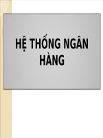 bài giảng tài chính tiền tệ của thầy nguyễn anh tuấn c  7  h t  NGÂN HANG 