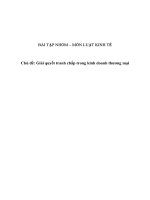 Đề tài Giải quyết tranh chấp trong kinh doanh thương mại