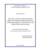 PHÂN TÍCH VÀ ĐỀ XUẤT MỘT SỐ GIẢI PHÁP CHIẾN LƯỢC KINH DOANH THUÊ BAO DỊCH VỤ CỐ ĐỊNH BĂNG RỘNG CỦA TỔNG CÔNG TY VIỄN THÔNG VIETTEL ĐẾN NĂM 2020