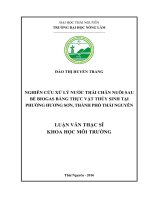 Nghiên cứu xử lý nước thải chăn nuôi sau bể biogas bằng thực vật thủy sinh tại phường Hương Sơn thành phố Thái Nguyên
