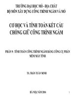 PHẦN 9: TÍNH TOÁN CÔNG TRÌNH NGẦM BẰNG CÔNG CỤ PHẦN MỀM MÁY TÍNH