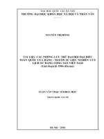 Tài liệu các phông lưu trữ đại hội đại biểu toàn quốc của đảng – nguồn sử liệu nghiên cứu lịch sử đảng cộng sản việt nam (giai đoạn từ 1986 đến nay) 