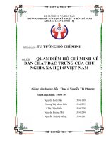 QUAN ĐIỂM HỒ CHÍ MINH VỀ BẢN CHẤT ĐẶC TRƯNG CỦA CHỦ NGHĨA XÃ HỘI Ở VIỆT NAM