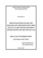Khoá luận tốt nghiệp thiết kế bài hướng dẫn học môn khoa học lớp 5 theo hướng phát triển năng lực tự học cho học sinh trong mô hình trường tiểu học mới việt nam 